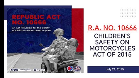 act no 10666|CHILDREN'S SAFETY ON MOTORCYCLES ACT OF 2015.